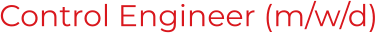 Control Engineer (m/w/d)