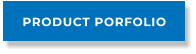 PRODUCT PORFOLIO