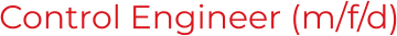 Control Engineer (m/f/d)