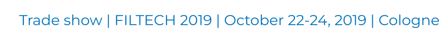 Trade show | FILTECH 2019 | October 22-24, 2019 | Cologne
