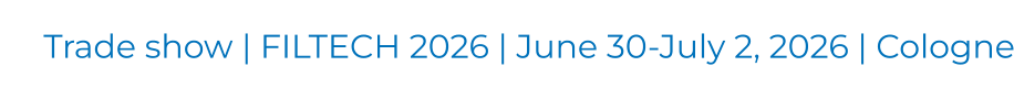 Trade show | FILTECH 2026 | June 30-July 2, 2026 | Cologne