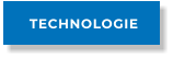 TECHNOLOGIE