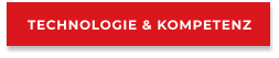 TECHNOLOGIE & KOMPETENZ
