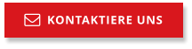 KONTAKTIERE UNS 