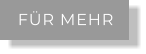 FÜR MEHR