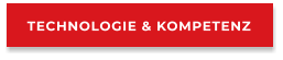 TECHNOLOGIE & KOMPETENZ