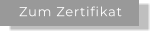 Zum Zertifikat
