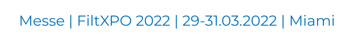 Messe | FiltXPO 2022 | 29-31.03.2022 | Miami