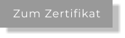 Zum Zertifikat